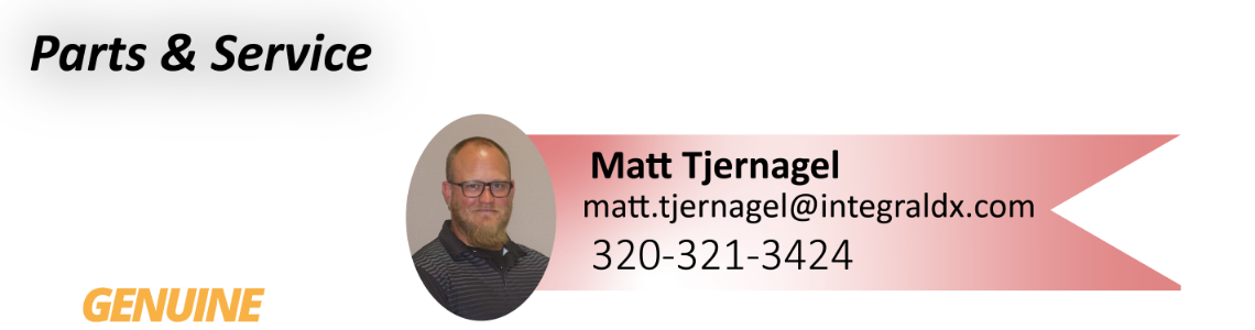 Parts & Service - Matt Tjernagel - 320-321-3424